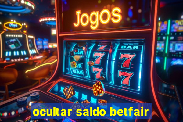 ocultar saldo betfair